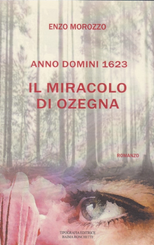 Il miracolo di Ozegna, E.Morozzo